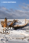 Image for Polar Expeditions: Rituals, Crews, and Hazardous Ventures