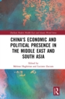 Image for China&#39;s Economic and Political Presence in the Middle East and South Asia