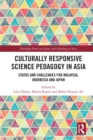 Image for Culturally Responsive Science Pedagogy in Asia: Status and Challenges for Malaysia, Indonesia and Japan
