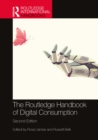 Image for The Routledge Handbook of Digital Consumption