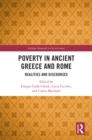 Image for Poverty in Ancient Greece and Rome: discourses and realities