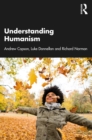 Image for Understanding humanism