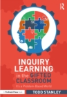 Image for Inquiry Learning in the Gifted Classroom: It&#39;s a Problem-Based World