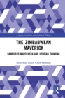 Image for The Zimbabwean Maverick: Dambudzo Marechera and Utopian Thinking