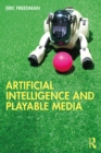 Image for Artificial intelligence and playable media