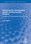 Image for Assessing the Demographic Impact of Development Projects: Conceptual, Methodological and Policy Issues