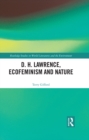Image for D.H. Lawrence, ecofeminism and nature