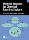 Image for Material Balances for Chemical Reacting Systems