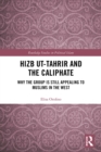 Image for Hizb ut-Tahrir and the Caliphate: why the group is still appealing to Muslims in the West