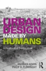 Image for Urban Design Made by Humans: A Handbook of Design Ideas