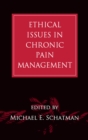 Image for Ethical Issues in Chronic Pain Management : 1
