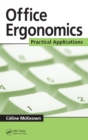 Image for Office Ergonomics: Practical Applications