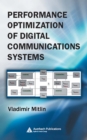 Image for Performance Optimization of Digital Communications Systems