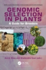 Image for Genomic Selection in Plants: A Guide for Breeders