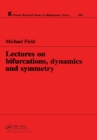 Image for Lectures on Bifurcations, Dynamics and Symmetry