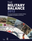 Image for The military balance 2012.