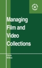 Image for Managing film and video collections