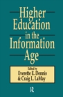 Image for Higher Education in the Information Age