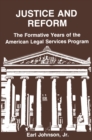 Image for Justice and reform: formative years of the American Legal Service programme