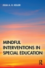 Image for Mindful Interventions in Special Education