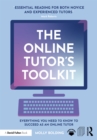 Image for The Online Tutor&#39;s Toolkit: Everything You Need to Know to Succeed as an Online Tutor
