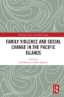Image for Family violence and social change in the Pacific Islands