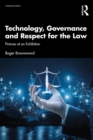 Image for Technology, governance and respect for the law: pictures at an exhibition