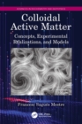 Image for Colloidal Active Matter: Concepts, Experimental Realizations, and Models