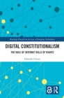 Image for Digital Constitutionalism: The Role of Internet Bills of Rights