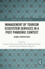 Image for Management of Tourism Ecosystem Services in a Post Pandemic Context: Global Perspectives