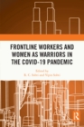 Image for Frontline Workers and Women as Warriors in the COVID-19 Pandemic