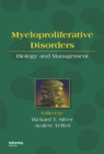Image for Myeloproliferative Disorders: Biology and Management