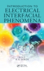 Image for Introduction to Electrical Interfacial Phenomena