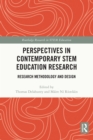 Image for Perspectives in Contemporary STEM Education Research: Research Methodology and Design