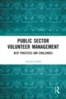 Image for Public Sector Volunteer Management: Best Practices and Challenges