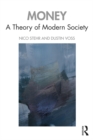 Image for Money: A Theory of Modern Society