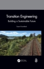 Image for Transition Engineering: Building a Sustainable Future