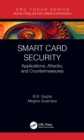 Image for Smart Card Security: Applications, Attacks, and Countermeasures