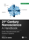 Image for 21st Century Nanoscience - A Handbook: Exotic Nanostructures and Quantum Systems (Volume Five) : Volume five,