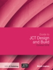 Image for Guide to JCT Design and Build Contract 2016