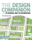 Image for The design companion for planning and placemaking.