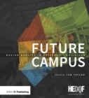 Image for Future campus: design quality in university buildings