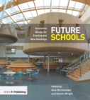 Image for Future schools: innovative design for existing and new buildings