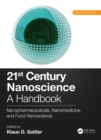 Image for 21st century nanoscience: a handbook. (Nanopharmaceuticals, nanomedicine, and food nanoscience) : Volume eight,