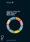 Image for Guide to using the RIBA Plan of Work 2013