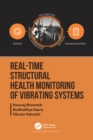 Image for Real-Time Structural Health Monitoring of Vibrating Systems