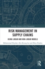 Image for Risk Management in Supply Chains: Using Linear and Non-linear Models