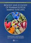 Image for Biology and Ecology of Pharmaceutical Marine Tunicates