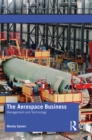 Image for The Aerospace Business: Management and Technology