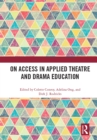 Image for On access in applied theatre and drama education